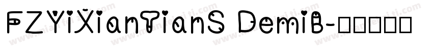 FZYiXianTianS DemiB字体转换